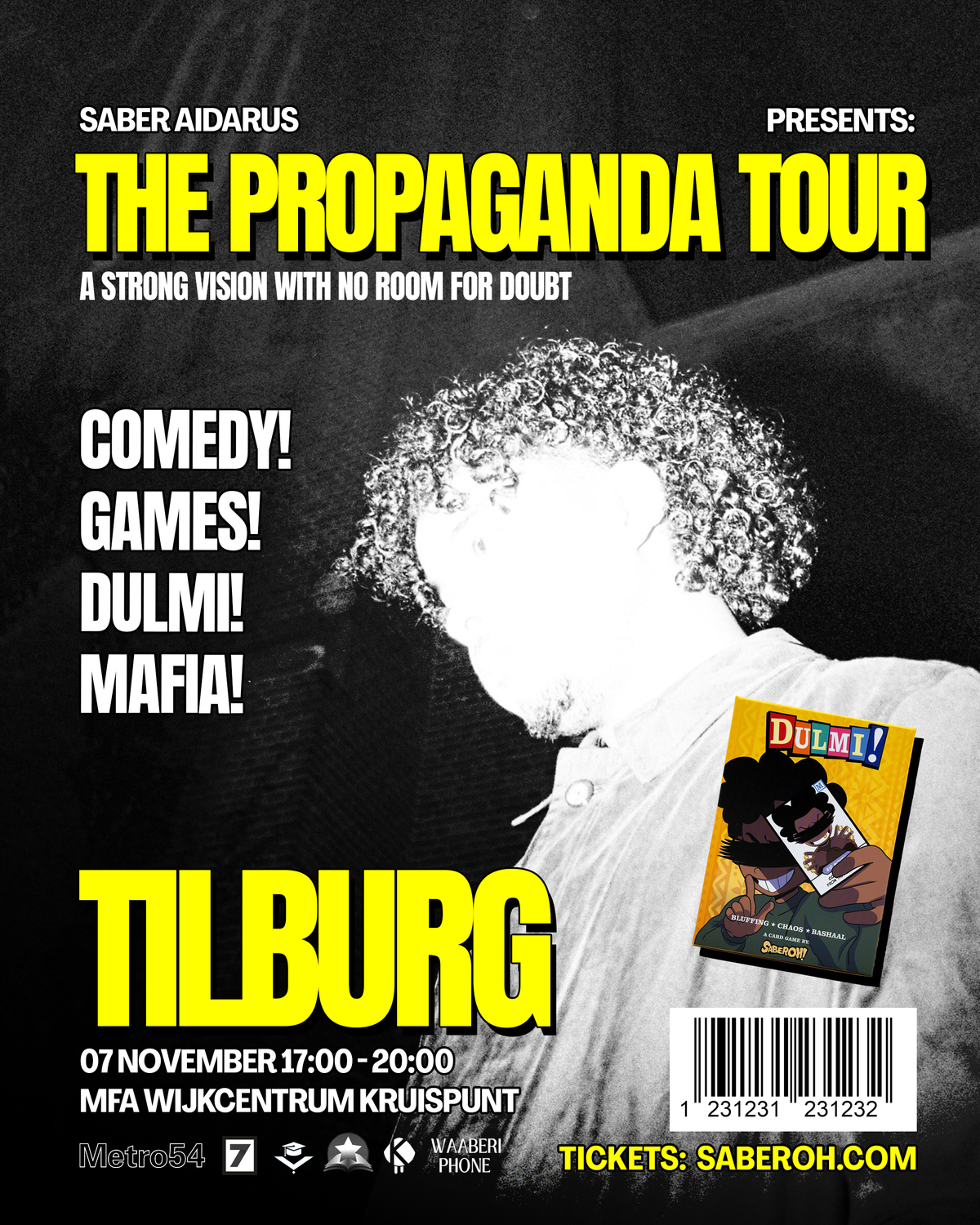 TILBURG TICKET - THE PROPAGANDA TOUR